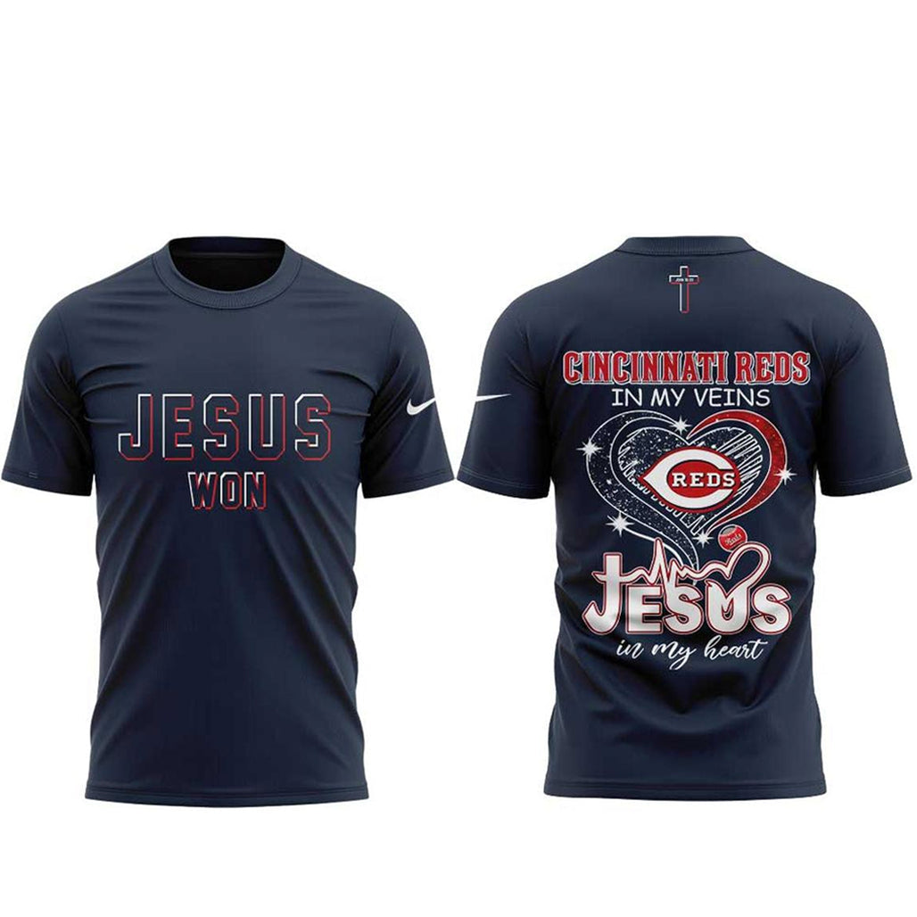 Cincinnati Reds In My Veins 2026 Jesus Won Night To Celebrate Shirt