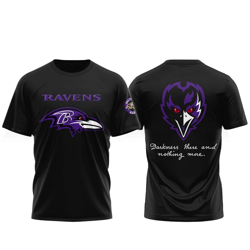 Baltimore Ravens Darkness These And Nothing Move Shirt